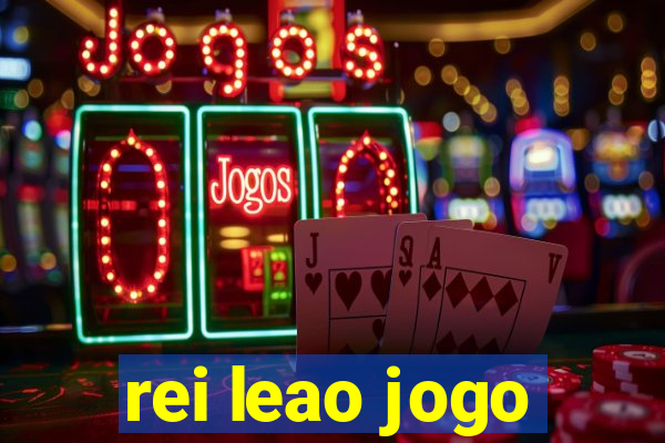 rei leao jogo